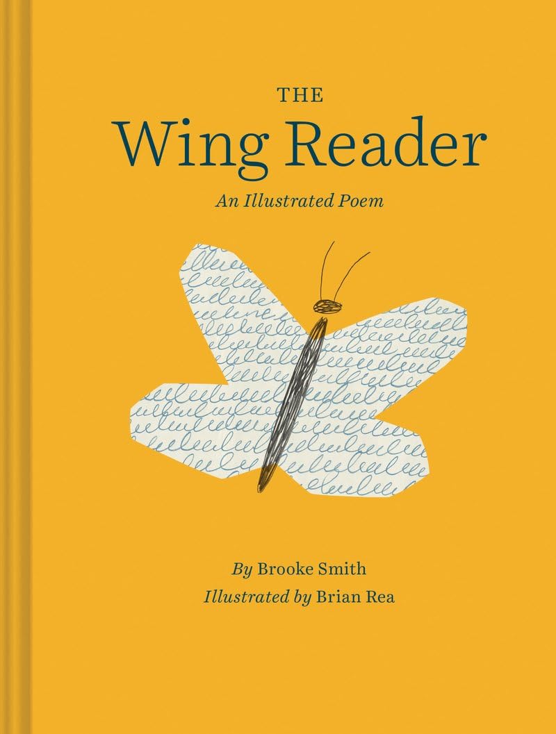 The Wing Reader: An Illustrated Poem cover